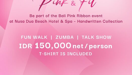 Join “Pink & Fit” at Nusa Dua Beach Hotel & Spa – Handwritten Collection